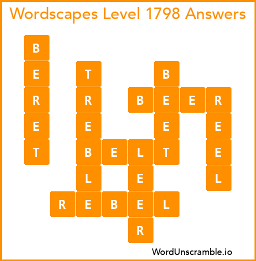 Wordscapes Level 1798 Answers