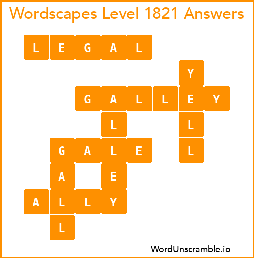 Wordscapes Level 1821 Answers