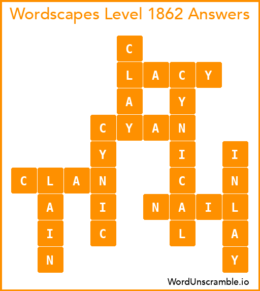 Wordscapes Level 1862 Answers