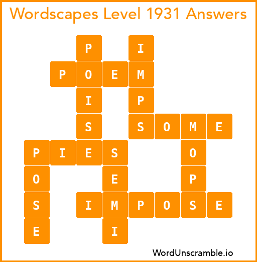 Wordscapes Level 1931 Answers