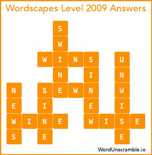 Wordscapes Level 2009 Answers