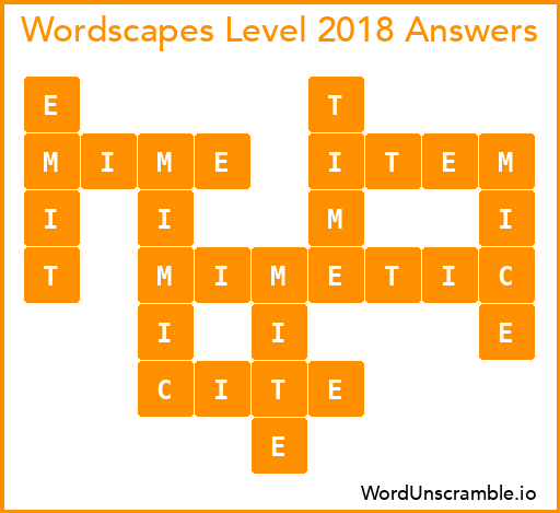 Wordscapes Level 2018 Answers