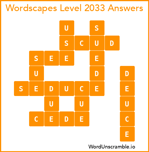 Wordscapes Level 2033 Answers