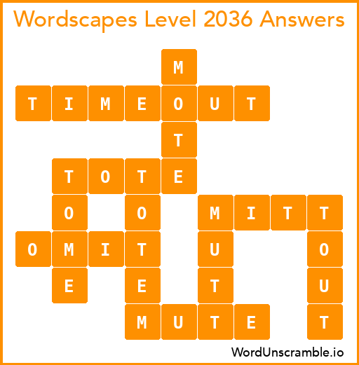 Wordscapes Level 2036 Answers