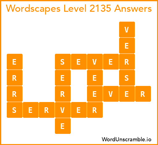Wordscapes Level 2135 Answers