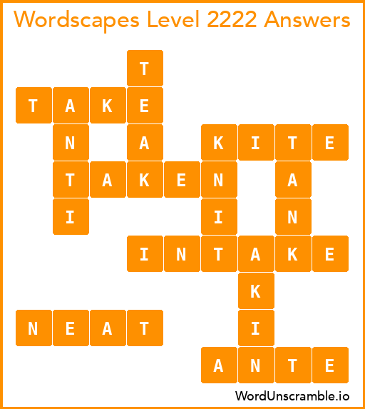 Wordscapes Level 2222 Answers