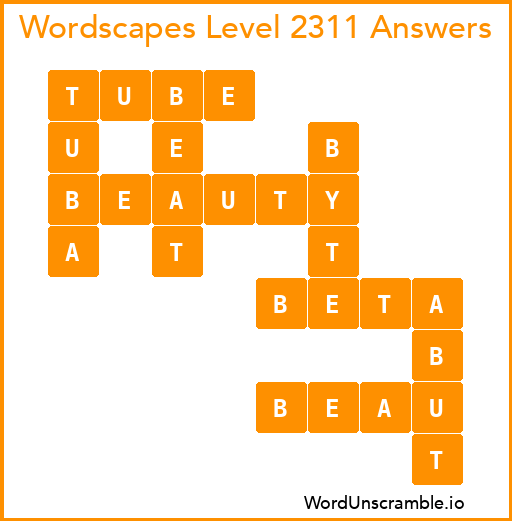 Wordscapes Level 2311 Answers