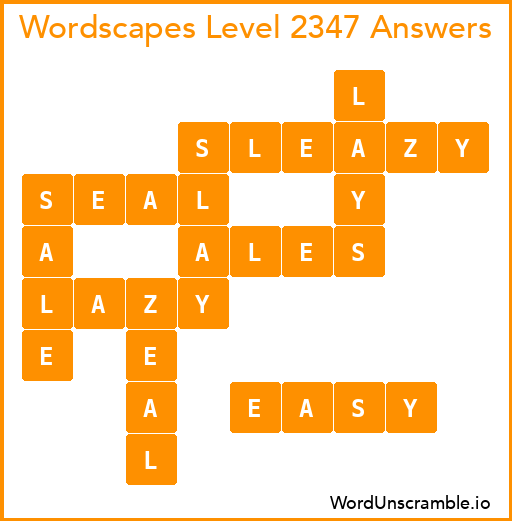 Wordscapes Level 2347 Answers