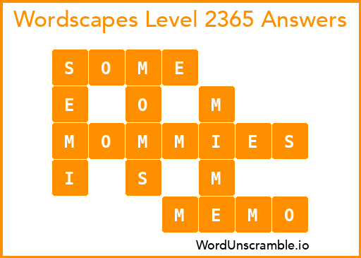 Wordscapes Level 2365 Answers