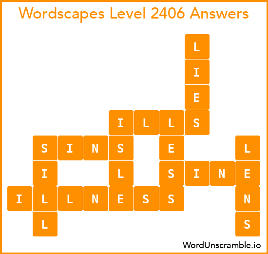 Wordscapes Level 2406 Answers