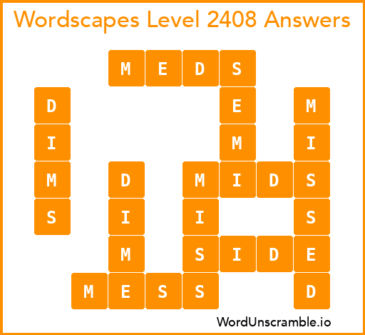 Wordscapes Level 2408 Answers