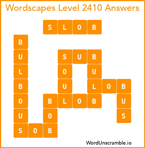Wordscapes Level 2410 Answers