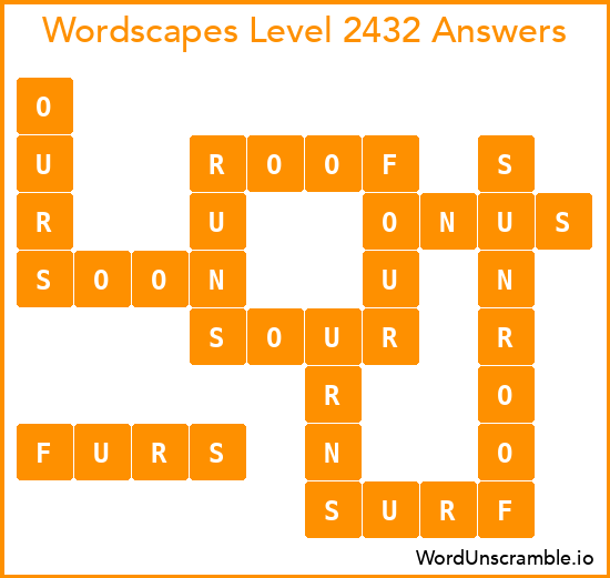 Wordscapes Level 2432 Answers