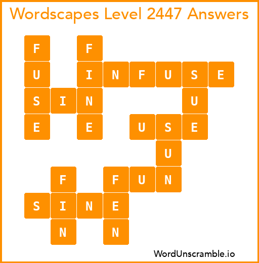 Wordscapes Level 2447 Answers