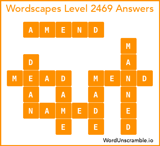 Wordscapes Level 2469 Answers