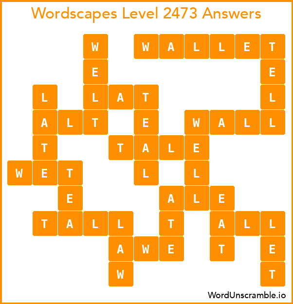 Wordscapes Level 2473 Answers