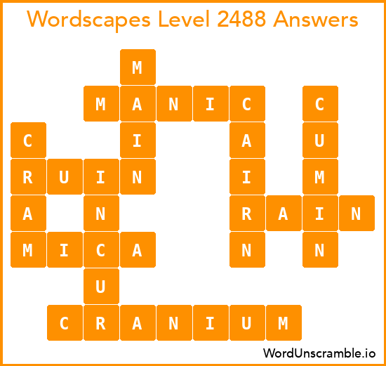 Wordscapes Level 2488 Answers
