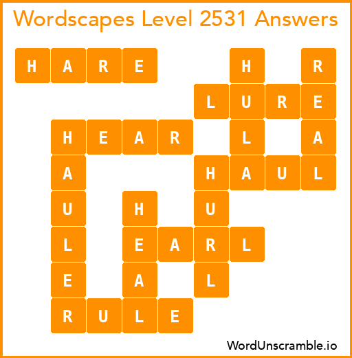 Wordscapes Level 2531 Answers