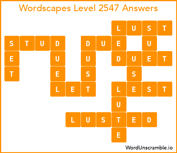 Wordscapes Level 2547 Answers