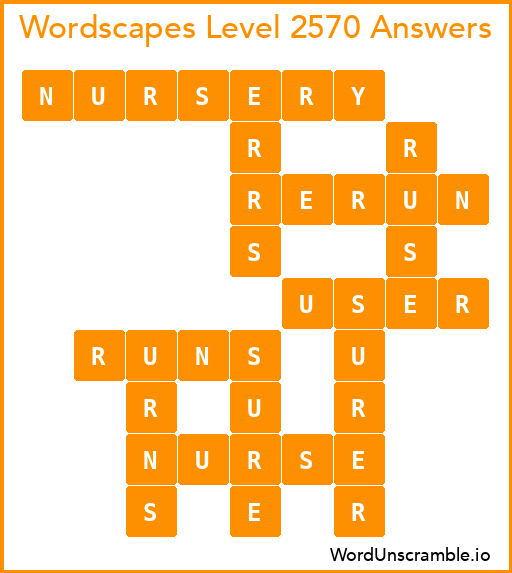 Wordscapes Level 2570 Answers