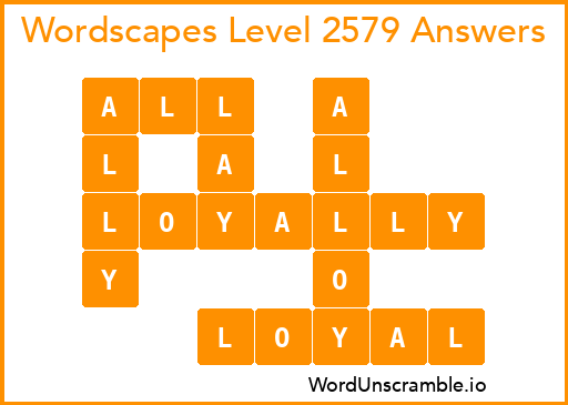 Wordscapes Level 2579 Answers