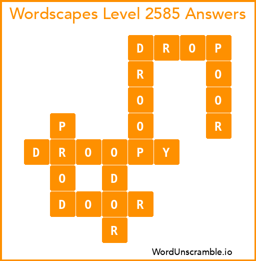 Wordscapes Level 2585 Answers
