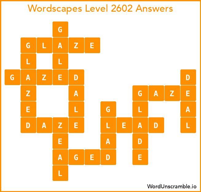 Wordscapes Level 2602 Answers