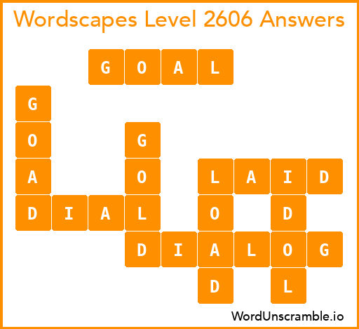 Wordscapes Level 2606 Answers