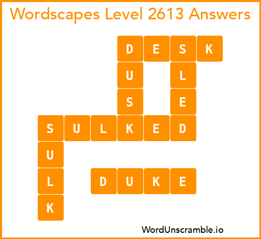 Wordscapes Level 2613 Answers