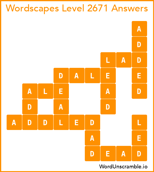 Wordscapes Level 2671 Answers