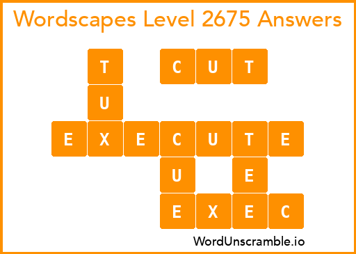 Wordscapes Level 2675 Answers