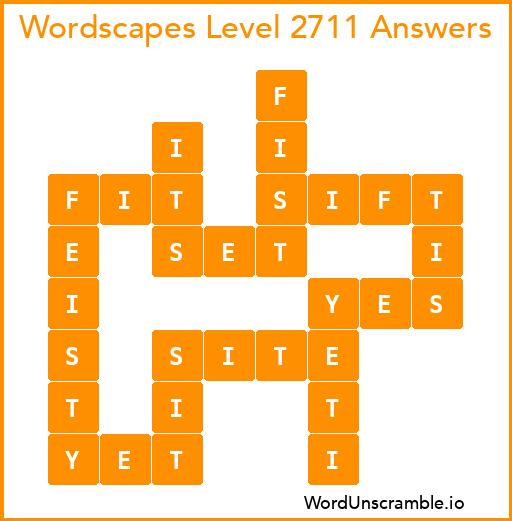 Wordscapes Level 2711 Answers