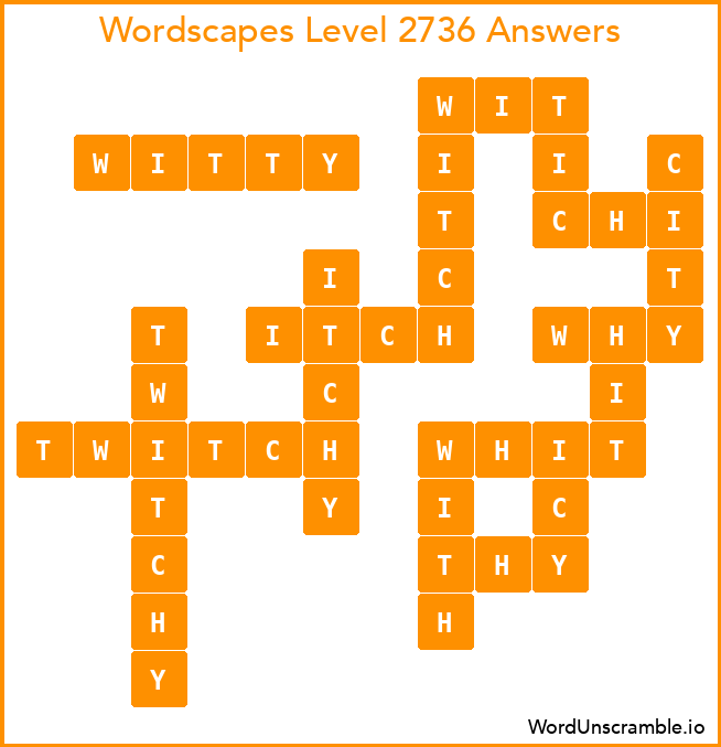 Wordscapes Level 2736 Answers