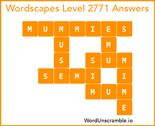 Wordscapes Level 2771 Answers