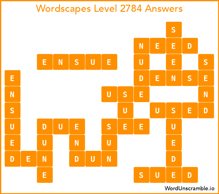 Wordscapes Level 2784 Answers