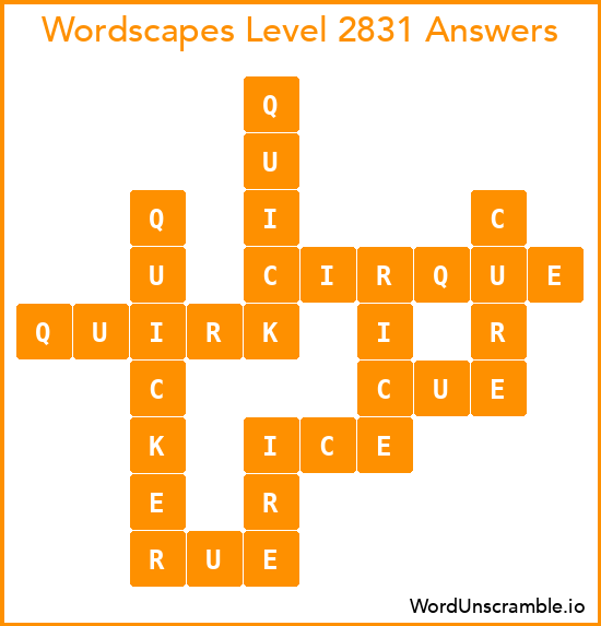Wordscapes Level 2831 Answers