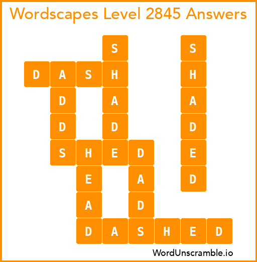 Wordscapes Level 2845 Answers