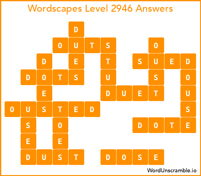 Wordscapes Level 2946 Answers