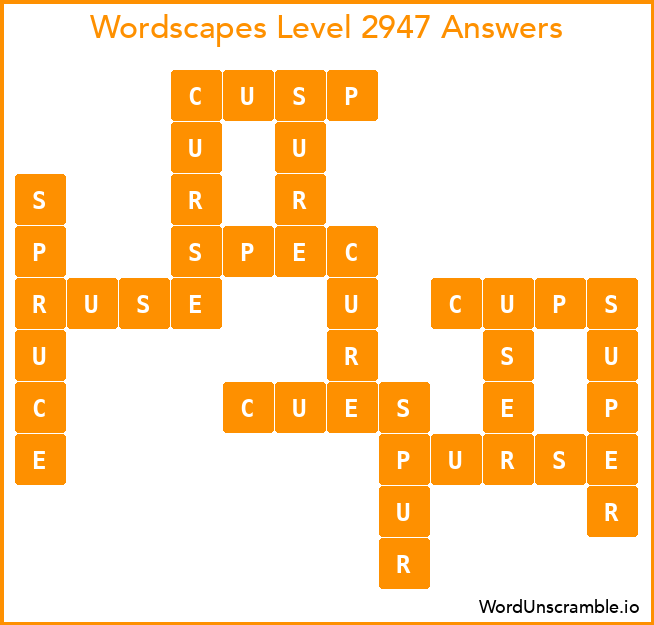 Wordscapes Level 2947 Answers