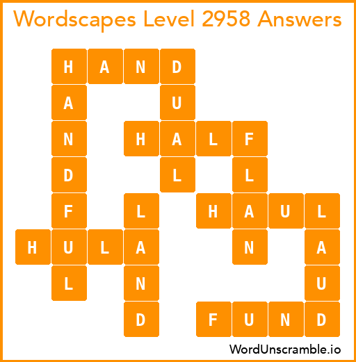 Wordscapes Level 2958 Answers