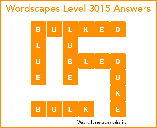 Wordscapes Level 3015 Answers