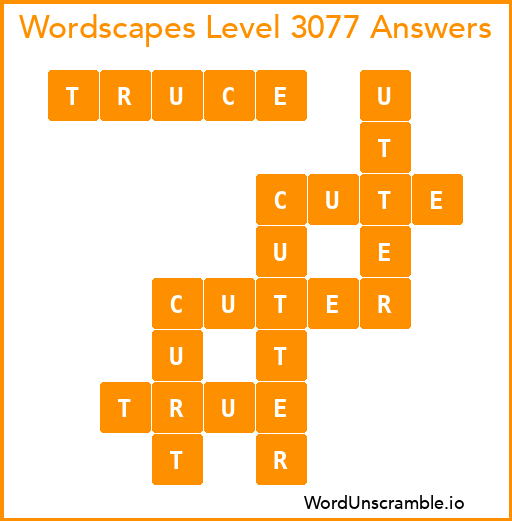 Wordscapes Level 3077 Answers