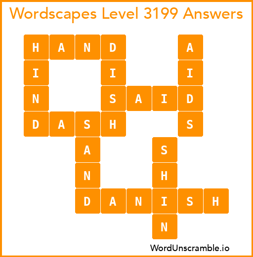 Wordscapes Level 3199 Answers
