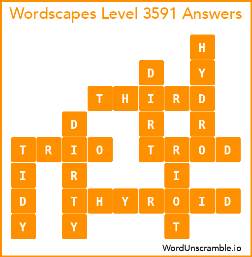 Wordscapes Level 3591 Answers
