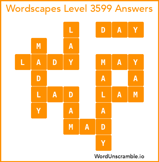 Wordscapes Level 3599 Answers