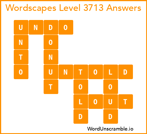 Wordscapes Level 3713 Answers