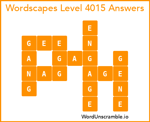 Wordscapes Level 4015 Answers