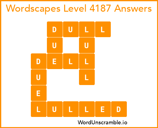 Wordscapes Level 4187 Answers