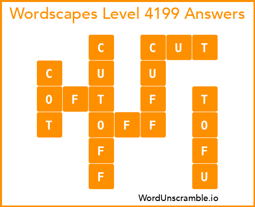 Wordscapes Level 4199 Answers