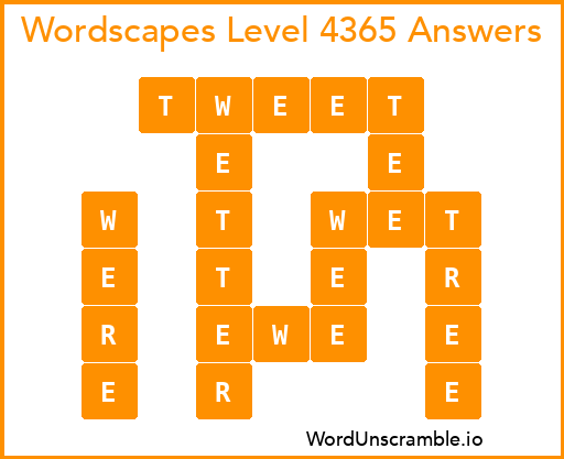 Wordscapes Level 4365 Answers